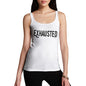 Exhausted Women's Tank Top