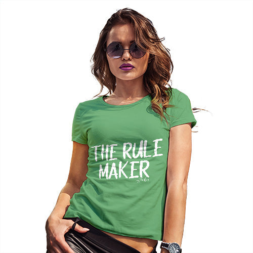 The Rule Maker Women's T-Shirt 