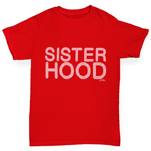 Sisterhood Girl's T-Shirt 