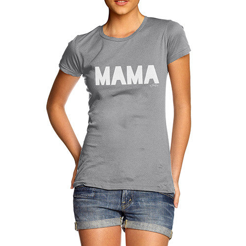 Mama Women's T-Shirt 