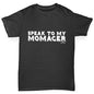 Speak To My Momager Boy's T-Shirt