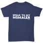 Speak To My Momager Boy's T-Shirt