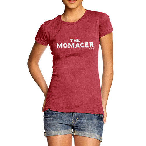 The Momager Women's T-Shirt 