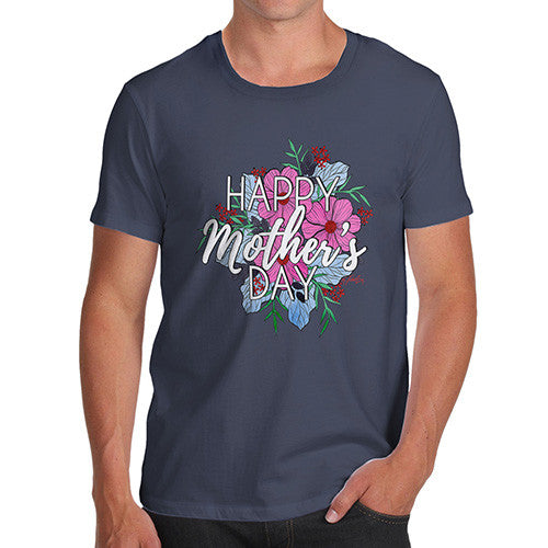 Happy Mother's Day Bouquet Men's T-Shirt