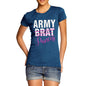 Army Brat Princess Women's T-Shirt 