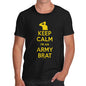 Keep Calm I'm An Army Brat Men's T-Shirt