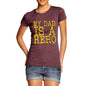 My Dad Is A Hero Women's T-Shirt 