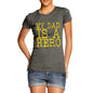 My Dad Is A Hero Women's T-Shirt 