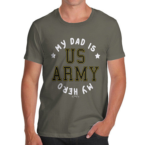 Army My Dad Is My Hero Men's T-Shirt