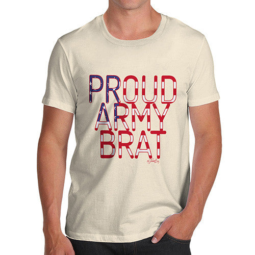 Proud Army Brat Men's T-Shirt