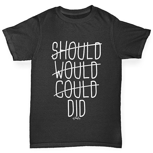 Should Would Could Did Boy's T-Shirt