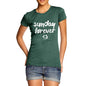 Sunday Forever Women's T-Shirt 