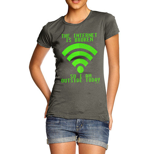 The Internet Is Broken Women's T-Shirt 