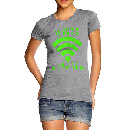 The Internet Is Broken Women's T-Shirt 