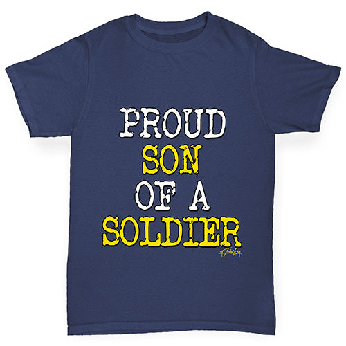 Proud Son Of A Soldier Boy's T-Shirt