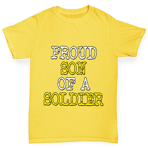 Proud Son Of A Soldier Boy's T-Shirt