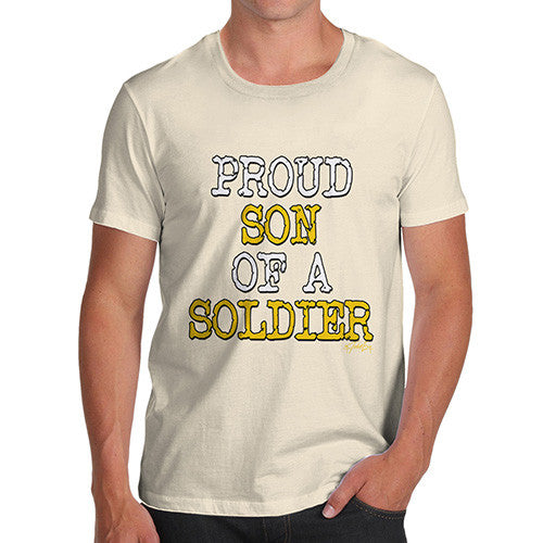 Proud Son Of A Soldier Men's T-Shirt