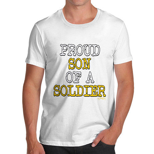 Proud Son Of A Soldier Men's T-Shirt