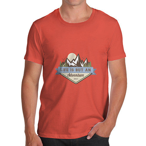 Life Is But An Adventure Mountains Men's T-Shirt