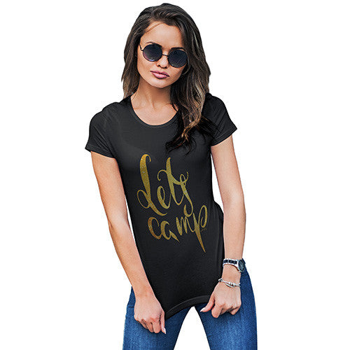 Let's Camp Women's T-Shirt 