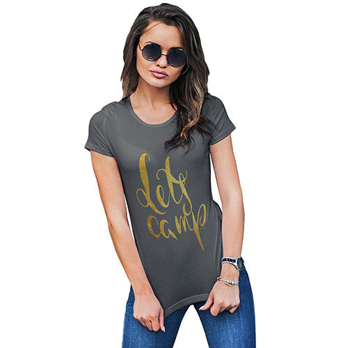 Let's Camp Women's T-Shirt 