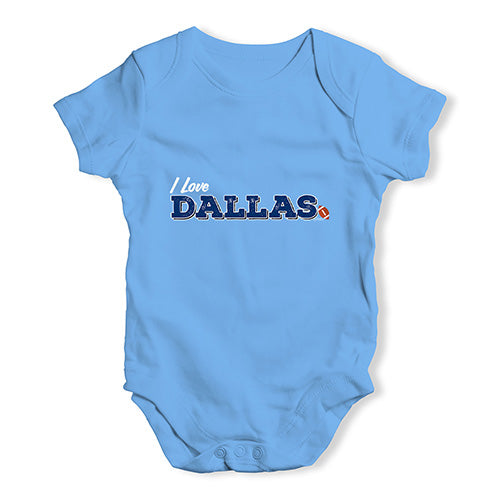 I Love Dallas American Football Baby Unisex Baby Grow Bodysuit