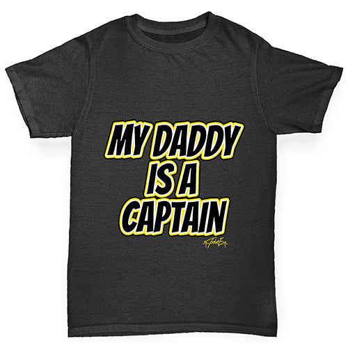 My Daddy Is A Captain Boy's T-Shirt