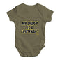 My Daddy Is A Lieutenant Baby Unisex Baby Grow Bodysuit