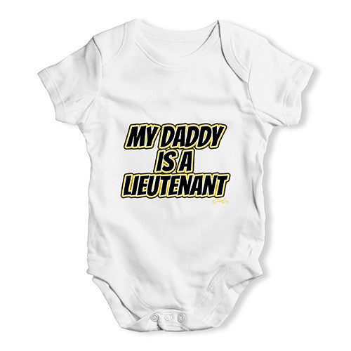 My Daddy Is A Lieutenant Baby Unisex Baby Grow Bodysuit