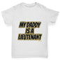 My Daddy Is A Lieutenant Boy's T-Shirt