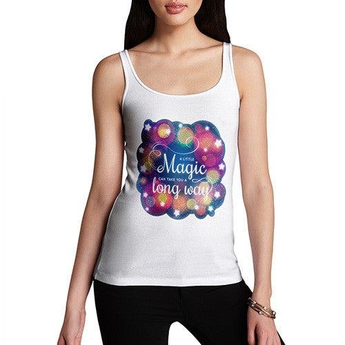 A Little Magic Can Take You A Long Way Women's Tank Top