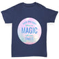 Those Who Don't Believe In Magic Boy's T-Shirt