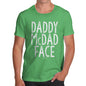 Daddy McDad Face Men's  T-Shirt