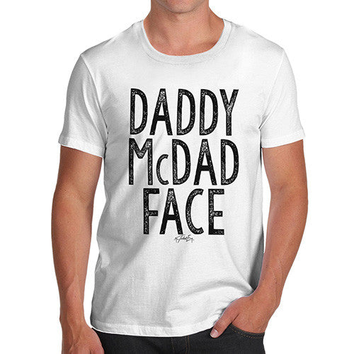 Daddy McDad Face Men's  T-Shirt