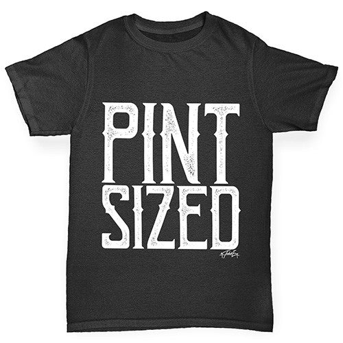 Pint Sized Boy's T-Shirt