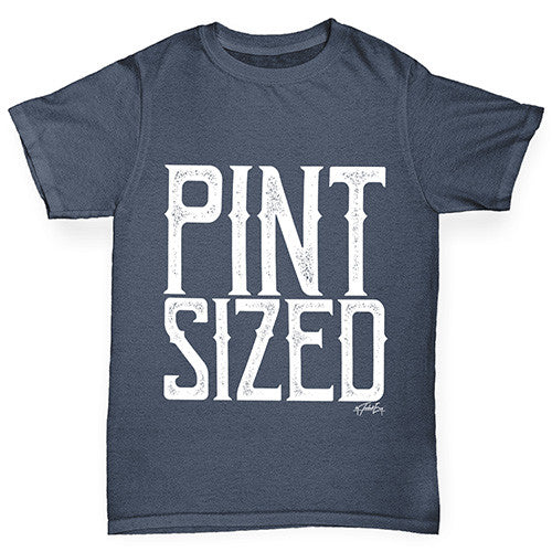 Pint Sized Boy's T-Shirt