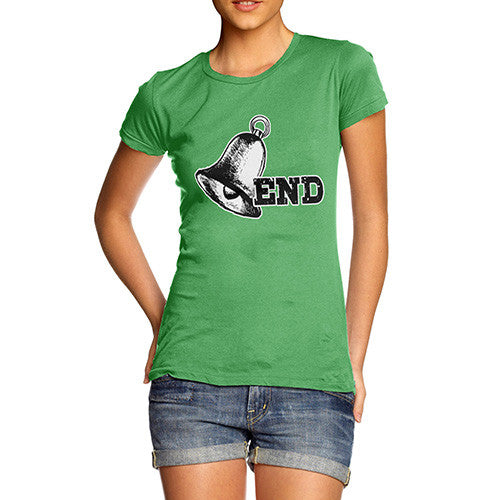 Bell End Funny Pun Rude Women's T-Shirt 