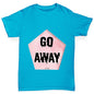 Go Away Boy's T-Shirt