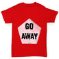 Go Away Boy's T-Shirt