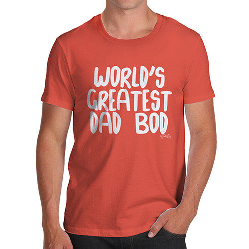 World's Greatest Dad Bod Men's T-Shirt