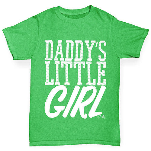 Daddy's Little Girl Girl's T-Shirt 