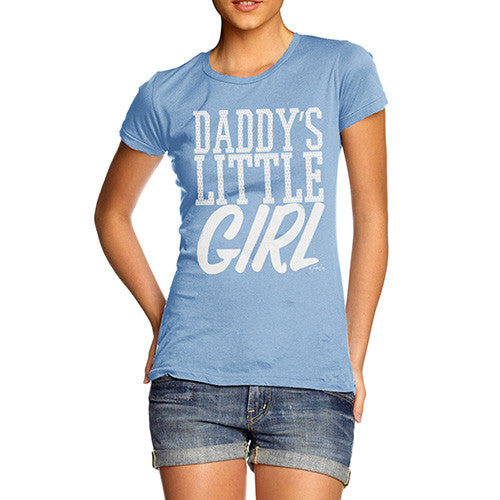 Daddy's Little Girl Women's T-Shirt 