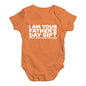 I Am Your Father's Day Gift Baby Unisex Baby Grow Bodysuit