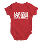 I Am Your Father's Day Gift Baby Unisex Baby Grow Bodysuit