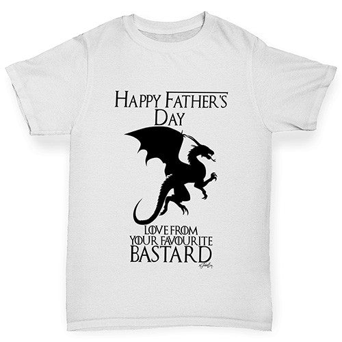 Father's Day Your Favorite B-stard Girl's T-Shirt 