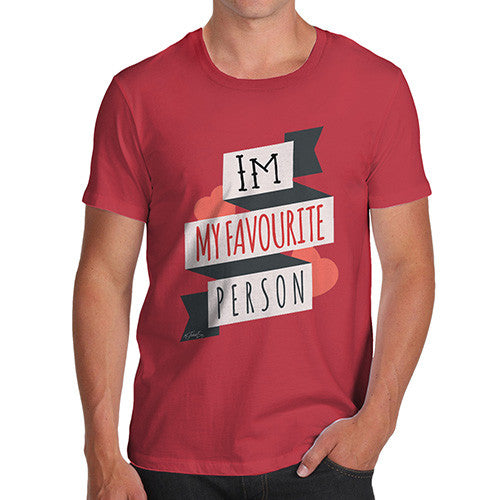 I'm My Favourite Person Men's T-Shirt