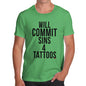 Will Sin 4 Tattoos Men's T-Shirt