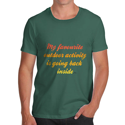 My Favourite Outdoor Activity Men's T-Shirt