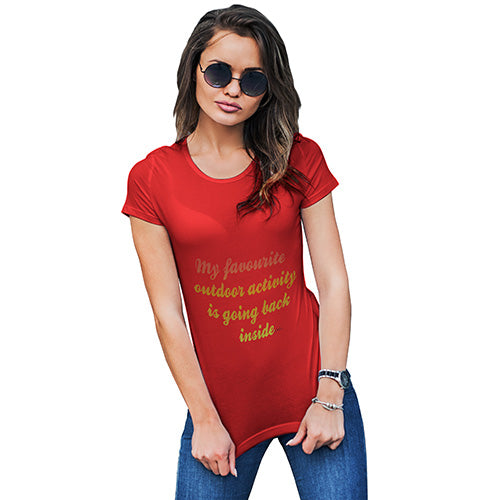 My Favourite Outdoor Activity Women's T-Shirt 