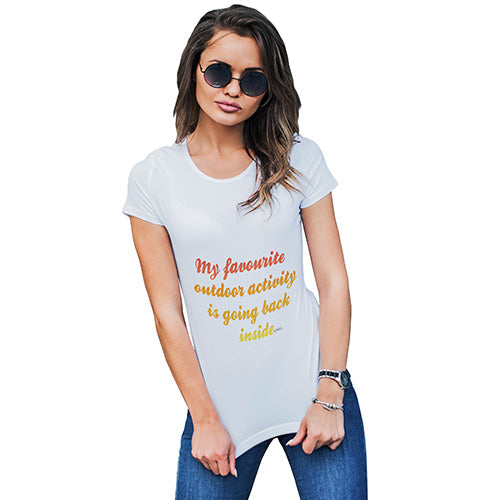 My Favourite Outdoor Activity Women's T-Shirt 